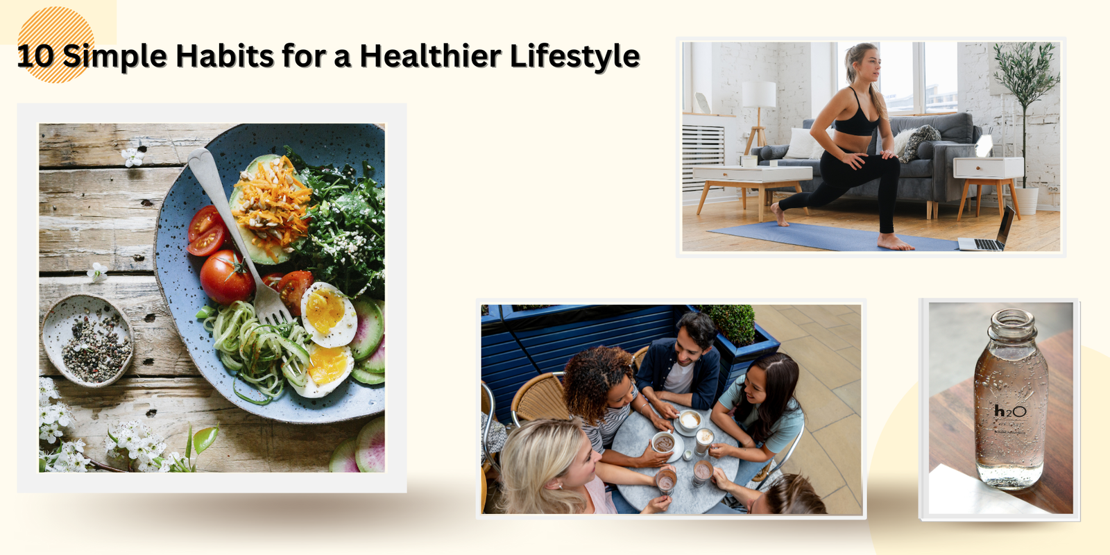 You are currently viewing 10 Simple Habits for a Healthier Lifestyle