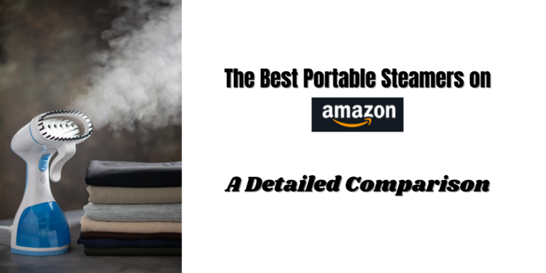 The Best Portable Steamers