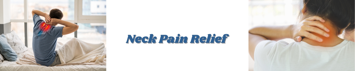 Neck Pain Relief